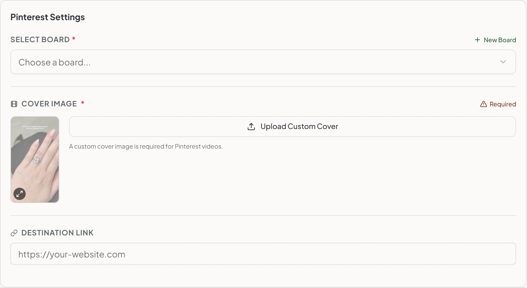 Maeve Pinterest settings panel with a required board selector and new board button, a required cover image section for video Pins with an upload custom cover button, and a destination link field